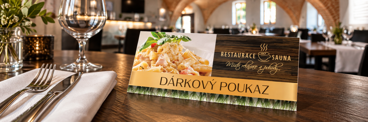 Dárkový poukaz do Restaurace Sauna